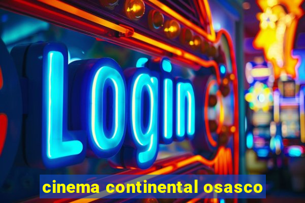 cinema continental osasco